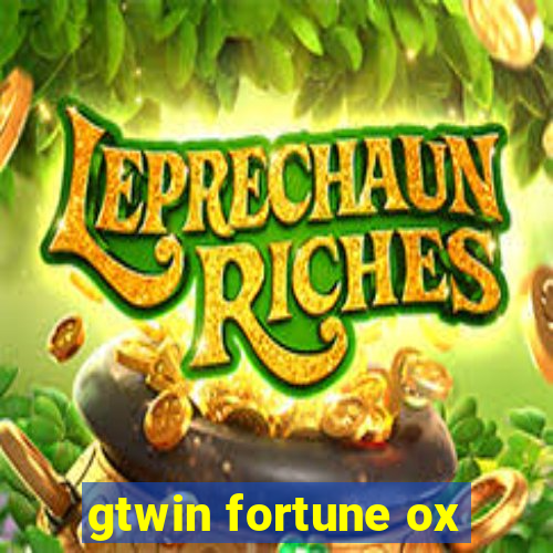 gtwin fortune ox